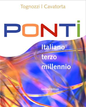 Tognozzi E., Cavatorta G. Ponti. Italiano terzo millennio