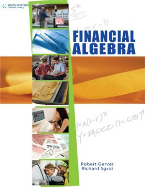 Gerver R.K., Sgroi R.J. Financial Algebra