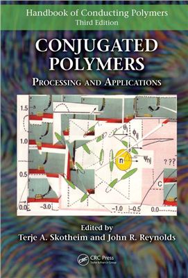 Skotheim T.A., Reynolds J.R. (Eds.) Conjugated Polymers: Processing and Applications