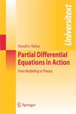 Salsa S. Partial Differential Equations in Action: From Modelling to Theory