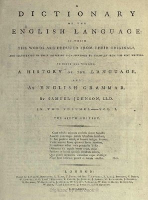 Johnson Samuel. A Dictionary of the English Language. Vol.1