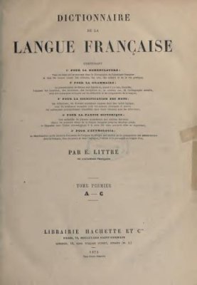 Littré É. Dictionnaire de la langue française / Литтре Э. Словарь французского языка. Том 2. Часть 2/2