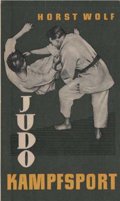 Wolf Horst. Judo Kampfsport. 1961