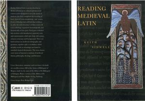 Sidwell K. Reading Medieval Latin