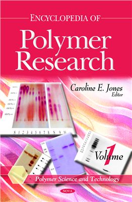 Jones Caroline E. Encyclopedia of Polymer Research (Polymer Science and Technology) (2 Volume Set)