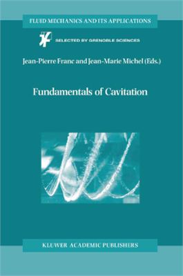 Franc J-P. Fundamentals of Cavitation