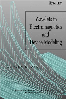Pan G.W. Wavelets in Electromagnetics and Device Modeling