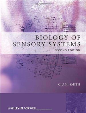 Smith C.U.M. Biology of sensory systems