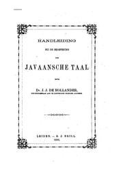 Hollander de J.J. Handleiding bij de beoefening der Javaansche Taal