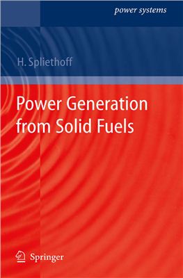 Spliethoff H. Power Generation from Solid Fuels