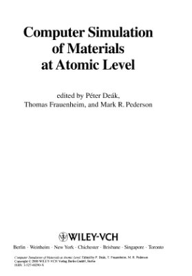 Deak P., Frauenheim Th., Pederson M.R. (Eds.) Computer Simulation of Materials at Atomic Level