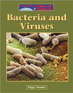 Thomas P. Bacteria and Viruses