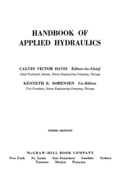 Davis C., Sorensen K. Handbook of applied hydraulics