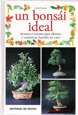Genotti C. Un bonsai ideal (идеальное бонсай)