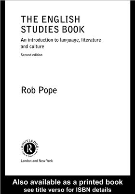 Pope R. The English Studies Book: An Introduction to Language, Literature and Culture