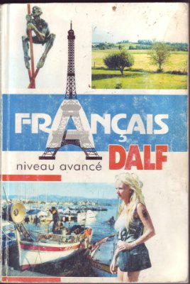 Драненко Г.Ф. Français. DALF (niveau avancé)