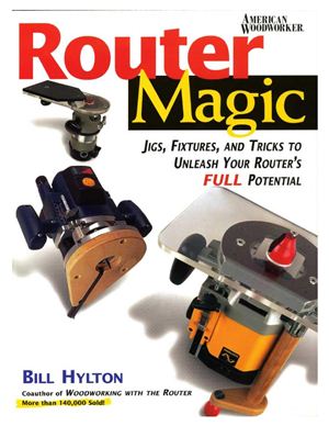 Hylton B. Router Magic
