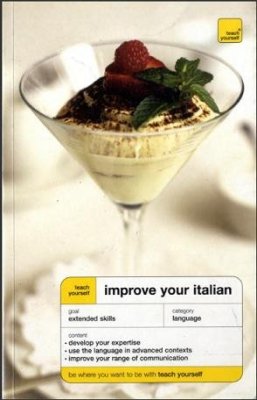 Teach Yourself Improve Your Italian (audio)