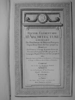 Neufforge Jean-François. Recueil élémentaire d’architecture (Том 3)