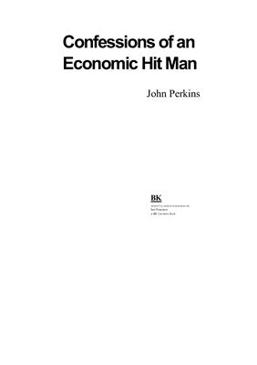 Perkins John. Confessions of an Economic Hitman