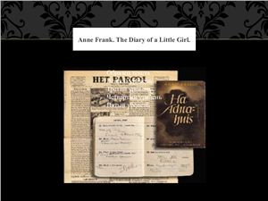 Anne Frank. The diary of a little girl