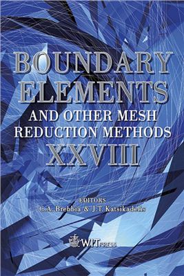 Brebbia C.A., Katsikadelis J.T. Boundary Elements And Other Mesh Reduction Methods - XXVIII
