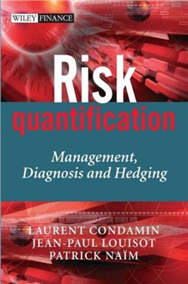 Condamin L., Louisot J.-P., Na?m P. Risk Quantification