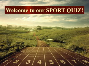 Sport quiz (6-7 forms)