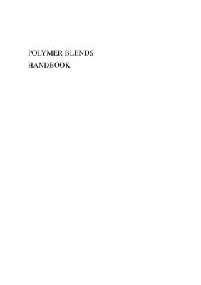 Utracki Leszek A. Polymer Blends Handbook, Volume 1 and Volume 2