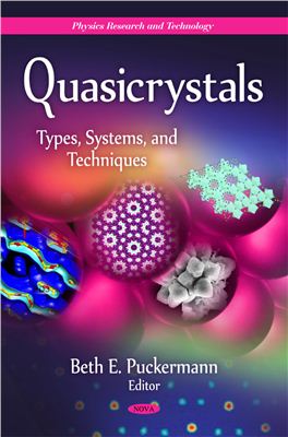 Puckermann B.E. (Ed.) Quasicrystals: Types, Systems, and Techniques