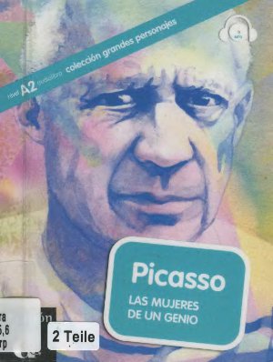 Corpa L. Picasso: Las mujeres de un genio (A2)