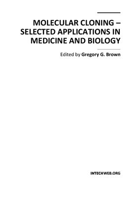 Brown G. (ed.) Molecular Cloning - Selected Applications in Medicine and Biology