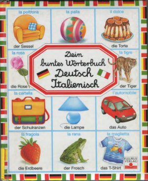 Beaumont E. Dein buntes Wörterbuch Deutsch Italienisch