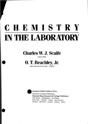 Scaife Charles W.J., Beachley O.T., Chemistry in the Laboratory (Техника работ в химической лаборатории)