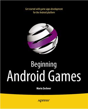 Zechner M. Beginning Android Games