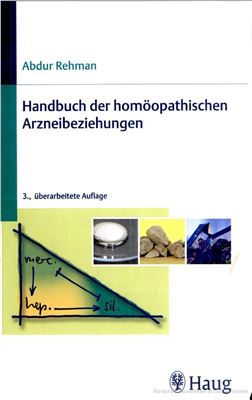 Rehman A. Handbuch der homöopathischen Arzneibeziehungen