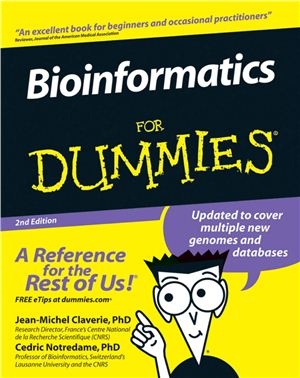 Claverie J-M., Notredame C. Bioinformatics for Dummies