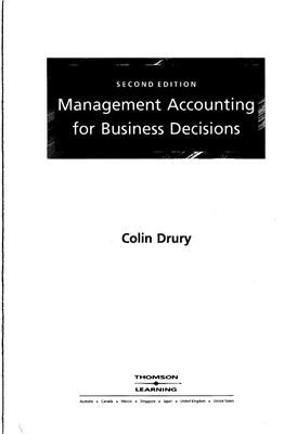 Drury C. Management Accounting for Business Decisions