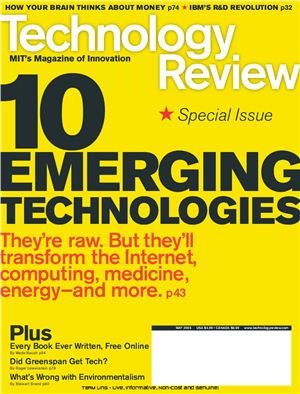 Technology Review 2005 №05 MIT's Magazine of Innovations. Special issue. 10 Emerging Technologies