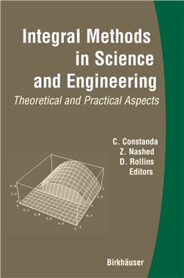 Constanda C., Nashed Z., Rollins D. (eds.) Integral Methods in Science and Engineering: Theoretical and Practical Aspects