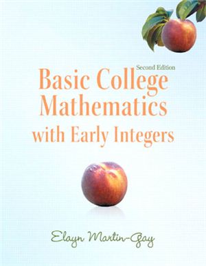 Martin-Gay E. Basic College Mathematics with Early Integers