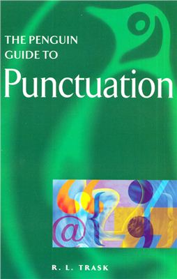 Trask R.L. The Penguin Guide to Punctuation