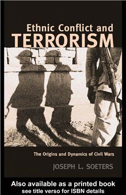 Soeters Joseph L. Ethnic Conflict and terrorism