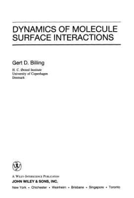 Billing Gert D. Dynamics of molecule surface interactions