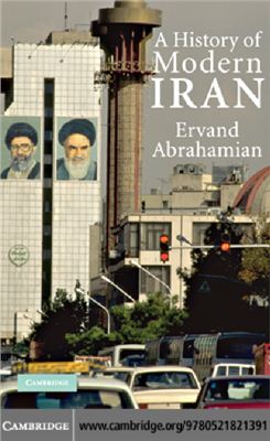 A History of Modern Iran by Ervand Abrahamian