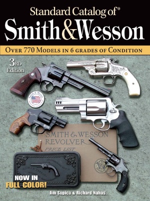 Каталог Standard Catalog of Smith & Wesson by Supica J., Nahas R
