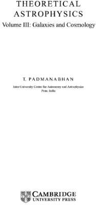 Padmanabhan T. Theoretical astrophysics: vol. 3. Galaxies and cosmology