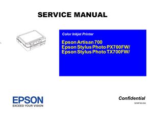 Epson Artisan 700 / Stylus Photo PX700FW / Stylus Photo TX700FW. Service Manual