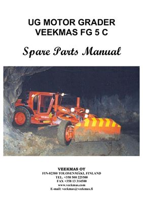 Руководство по эксплуатации и ремонту шахтного грейдера Veekmas FG5