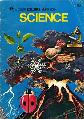 Wyler R., Hartwell M., Swenson V., Ruth R. Science: A Golden Exploring Earth Book